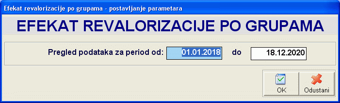 Postavljanje parametara izvetaja 'Efekat revalorizacije po grupama'