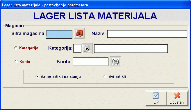 Postavljanje parametara Lager liste materijala