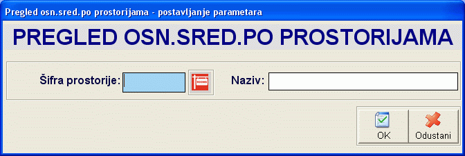 Postavljanje parametara pregleda osn.sred. po prostorijama