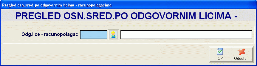 Postavljanje parametara pregleda osn.sred. po odgovornim licima - računopolagačima