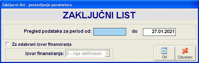 Postavljanje parametara izvetaja Zaključni list